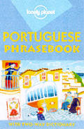 Lonely Planet Portuguese Phrasebook (Lonely Planet Phrasebooks)