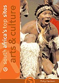 South Africa S Top Sites: Art and Culture Cover