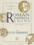 Roman Imperial Coins: Augustus to Hadrian and Antonine Selections, 31 BC-AD 180