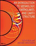 An Introduction to Seismology, Earthquakes and Earth Structure