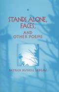 Stands Alone, Faces, and Other Poems Cover