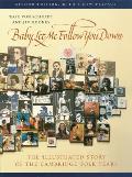 Baby, Let Me Follow You Down: The Illustrated Story of the Cambridge Folk Years Cover