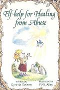 Help for Healing from Abuse (Elf Self Help)