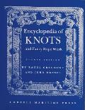 Encyclopedia of Knots and Fancy Rope Work