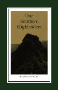 Our Southern Highlanders Cover