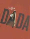 Looking at Dada
