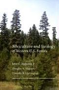 Silviculture and Ecology of Western U.S. Forests
