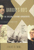 Barrow's Boys: The Original Extreme Adventures