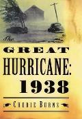 The Great Hurricane: 1938