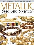 Metallic Seed Bead Splendor