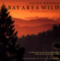 Bay Area Wild: A Celebration of the Natural Heritage of the San Francisco Bay Area