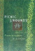 Picnic Grounds: A Novel in Fragments Cover
