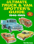 Ultimate Truck & Van Spotter's Guide 1925-1990