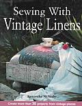 Sewing With Vintage Linens Cover