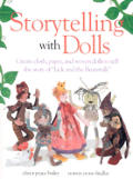 Storytelling With Dolls