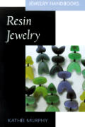 Resin Jewelry (Jewelry Handbooks) Cover