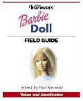 Warman's Barbie Doll Field Guide