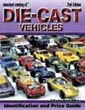 Identification and Values (Standard Catalog of Die-Cast Vehicles)