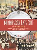 Minnesota Eats Out: An Illustrated History Cover