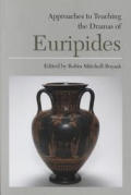 *approach To Teaching and Drama of Euripides (02 Edition)