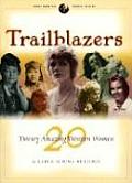 Trailblazers: Twenty Great Western Women (Great American Women Series)