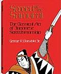 Sword of the Samurai: The Classical Art of Japanese Swordsmanship