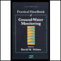 Practical Handbook of Ground Water Monitoring