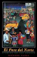 El Paso del Norte: Stories on the Border (Western Literature) Cover