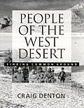People of the West Desert: Finding Common Ground