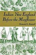 Indian New England Before the Mayflower