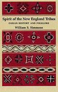 Spirit of the New England Tribes