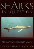 Sharks in Question (Smithsonian Answer Books)