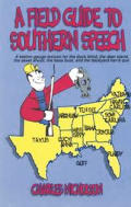 A Field Guide to Southern Speech