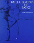 Ballet: Beyond the Basics