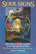 Soul Signs: Life Seals, Aura Charts, and the Revelation Cover