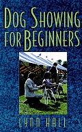 Dog Showing for Beginners