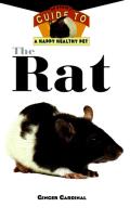 The Rat (Owner's Guides to a Happy, Healthy Pet)