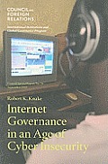 Internet Governance in an Age of Cyber Insecurity