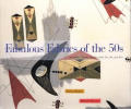 Fabulous Fabrics of the 50s: And Other Terrific Textiles of the 20s, 30s, and 40s