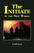 The Initiate in the New World
