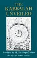 The Kabbalah Unveiled