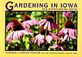 Gardening in Iowa and Surrounding Areas (Bur Oak Original)