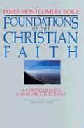 Foundations of the Christian Faith: A Comprehensive and Readable Theology (Master Reference Collection)