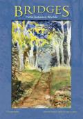 Chrysalis Readers #17: Bridges: Paths Between Worlds