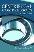 Centrifugal Compressors: A Basic Guide