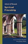 Aelred of Rievaulx: Spiritual Friendship