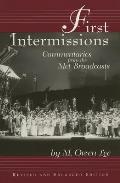 First Intermissions: Commentaries from the Met