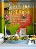 A Recipe for Hope: Stories of Transformation by People Struggling with Homelessness Cover