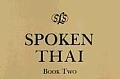 Spoken Thai #2: Spoken Thai: Book II, Units 13-30