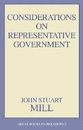 Considerations on Representative Government (91 Edition) Cover